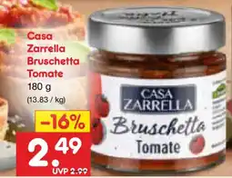 Netto Marken-Discount Casa Zarrella Bruschetta Tomate Angebot