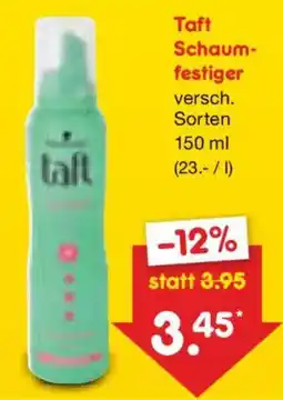 Netto Marken-Discount Taft Schaumfestiger Angebot