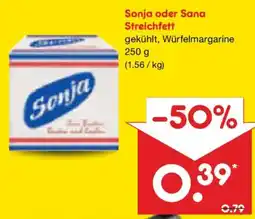 Netto Marken-Discount Sonja oder Sana Streichfett Angebot