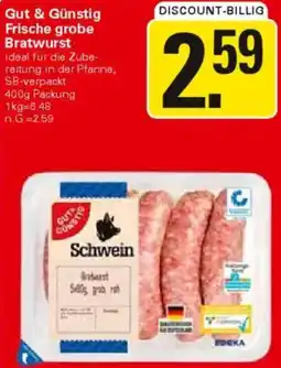 WEZ Gut & Günstig Frische grobe Bratwurst Angebot