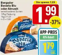 WEZ Bergader Bavaria Blu oder Almzeit Angebot