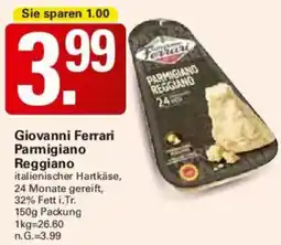WEZ Giovanni Ferrari Parmigiano Reggiano Angebot