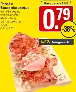 WEZ Frische Bauernkoteletts Angebot