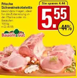 WEZ Bauern Gut Frische Schweinekoteletts Angebot