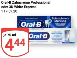 Globus Oral-B Zahncreme Professional oder 3D White Express Angebot