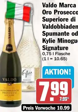 AEZ Valdo Marca Oro Prosecco Superiore di Valdobbiadene Spumante oder Kylie Minogue Signature Angebot