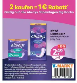 V Markt Always slipeinlagen Angebot