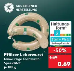 Kaufland Pfälzer leberwurst Angebot