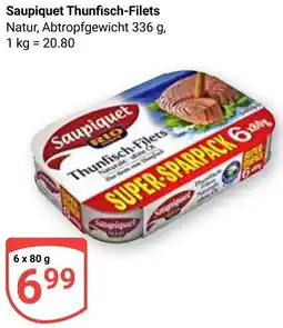 Globus Saupiquet Thunfisch-Filets Angebot