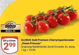 Globus GLOBUS Gold Premium Cherryrispentomaten ,,Sweet Princess" Angebot