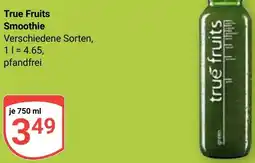 Globus True Fruits Smoothie Angebot