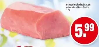 Markant Schweinelachsbraten 1 kg Angebot