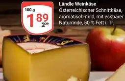 Globus Ländle Weinkäse Angebot