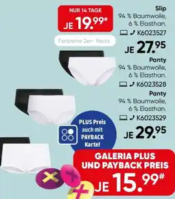 Galeria Slip oder Panty Angebot