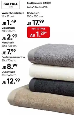 Galeria GALERIA home Frottierserie BASIC Angebot