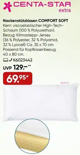 Galeria CENTA-STAR extra Nackenstützkissen COMFORT SOFT Angebot