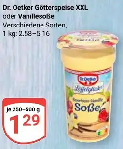 Globus Dr. Oetker Götterspeise XXL oder Vanillesoẞe Angebot