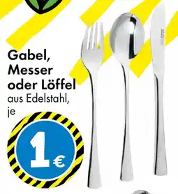 TEDi Gabel, Messer oder Löffel Angebot