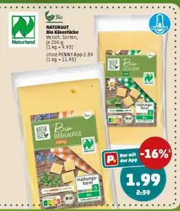 PENNY NATURGUT Bio Käsestücke Angebot