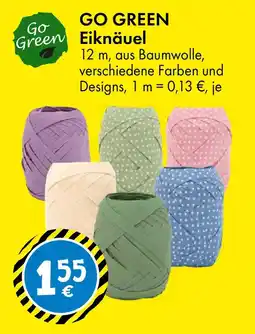 TEDi GO GREEN Go Green Eiknäuel Angebot