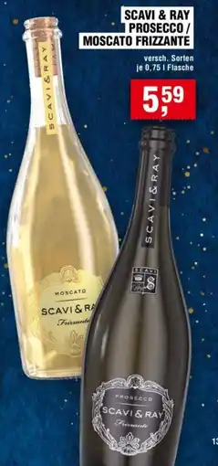 Handelshof SCAVI & RAY PROSECCO / MOSCATO FRIZZANTE Angebot