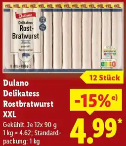 Lidl Dulano Delikatess Rostbratwurst XXL Angebot