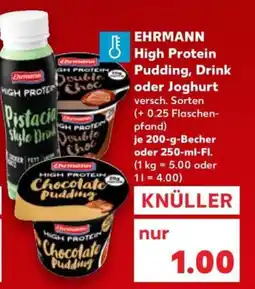 Kaufland EHRMANN High Protein Pudding, Drink oder Joghurt Angebot