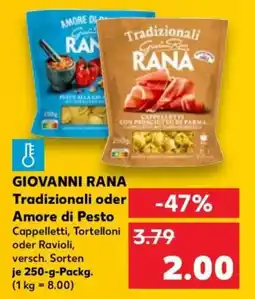 Kaufland GIOVANNI RANA Tradizionali oder Amore di Pesto Angebot