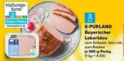 Kaufland K-PURLAND Bayerischer Leberkäse Angebot