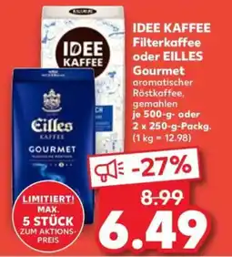 Kaufland IDEE KAFFEE Filterkaffee oder EILLES Gourmet Angebot