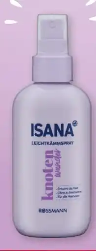 Rossmann Isana Leichtkämmspray Angebot