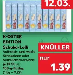 Kaufland K-OSTER EDITION Schoko-Lolli Angebot