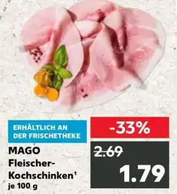 Kaufland MAGO Fleischer- Kochschinken Angebot