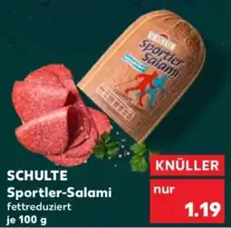 Kaufland SCHULTE Sportler-Salami Angebot