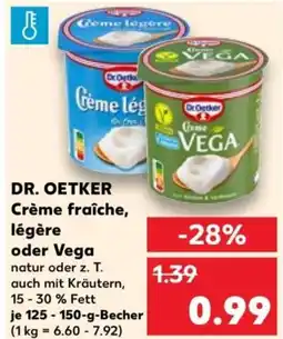 Kaufland DR. OETKER Crème fraîche, légère oder Vega Angebot