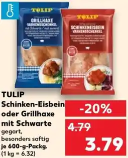Kaufland TULIP Schinken-Eisbein oder Grillhaxe mit Schwarte Angebot