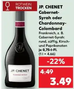 Kaufland JP. CHENET Cabernet- Syrah oder Chardonnay- Colombard Angebot