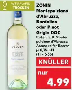 Kaufland ZONIN Montepulciano d'Abruzzo, Bardolino oder Pinot Grigio DOC Angebot
