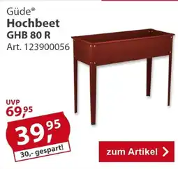 Sonderpreis Baumarkt Güde Hochbeet GHB 80 R Angebot