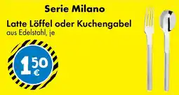 TEDi Serie Milano Latte Löffel oder Kuchengabel Angebot