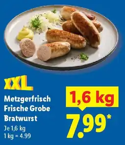 Lidl Metzgerfrisch Frische Grobe Bratwurst Angebot