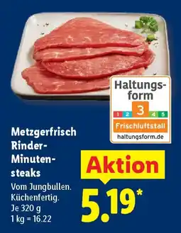 Lidl Metzgerfrisch Rinder- Minutensteaks Angebot