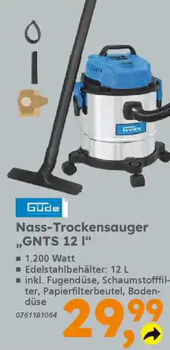 Globus Baumarkt Güde Nass-Trockensauger ,,GNTS 12 I" Angebot