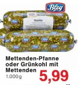 Jawoll Mettenden-Pfanne oder Grünkohl mit Mettenden Angebot
