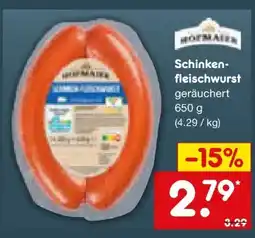 Netto Marken-Discount Hofmaier Schinken-Fleischwurst Angebot