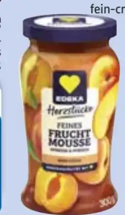 Edeka Edeka Herzstücke Feines Frucht-Mousse Angebot