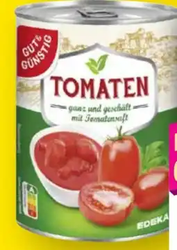 Edeka Gut & Günstig Tomaten ganz und geschält Angebot