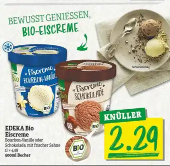 NP Discount Edeka Bio Eiscreme Bourbon-vanille Oder Schokolade Mit Frischer Sahne Angebot