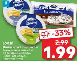 Kaufland Loose quäse Angebot
