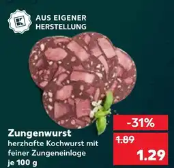 Kaufland Zungenwurst Angebot